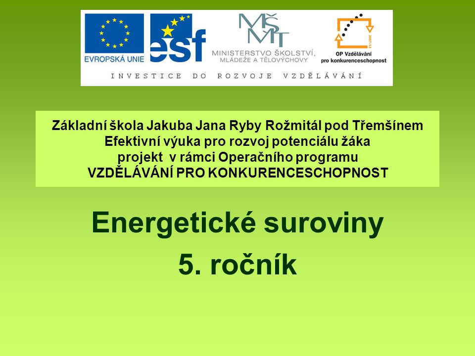 Energetické suroviny 5 ročník ppt stáhnout